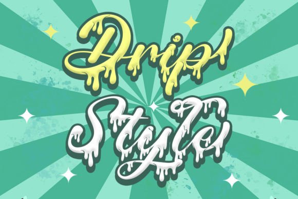 Drip Style: A Versatile Handwritten Font for Campaign Creators