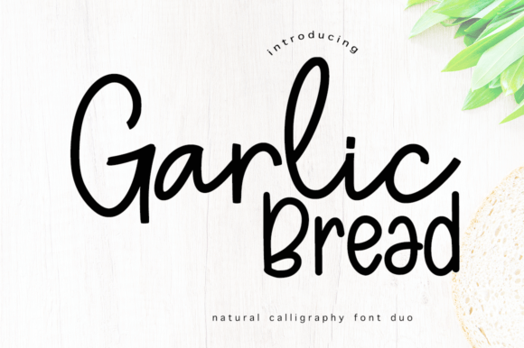 Garlic Bread Font: A Casual Script for Modern Marketers