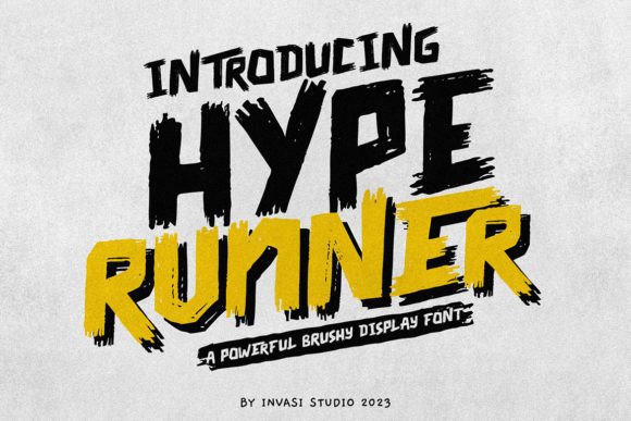 Hype Runner Brushy Display: A Bold Font for Bold Crafters