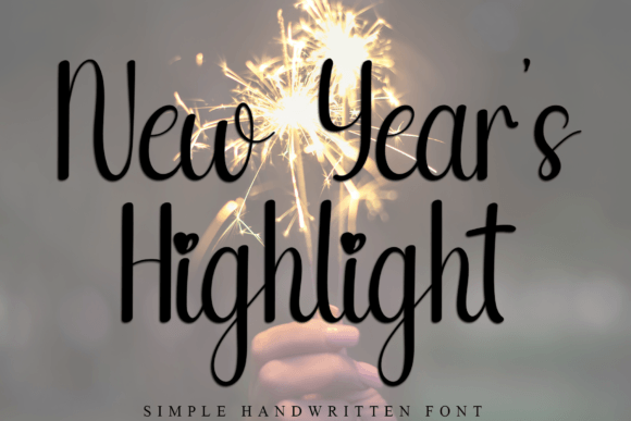 New Year s Highlight: A Handwritten Font for Editorial Mood