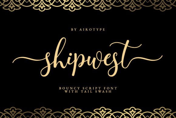Shipwest: A Script Font for Modern Brands & Authentic Projects