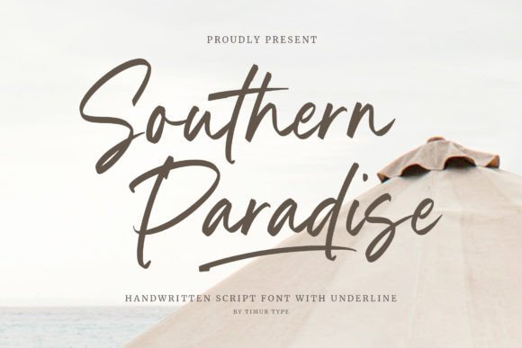 Southern Paradise: A Handwritten Font for Authentic Digital Branding